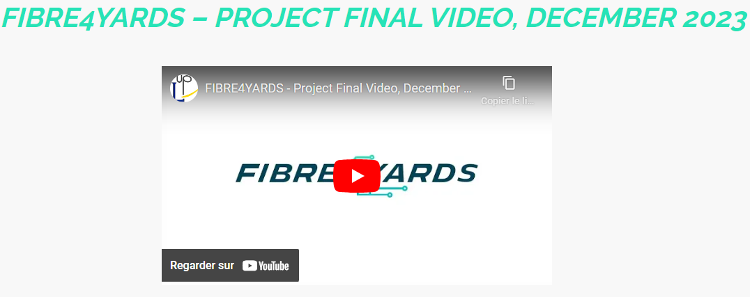 The final video of the FIBRE4YARDS project has been released!